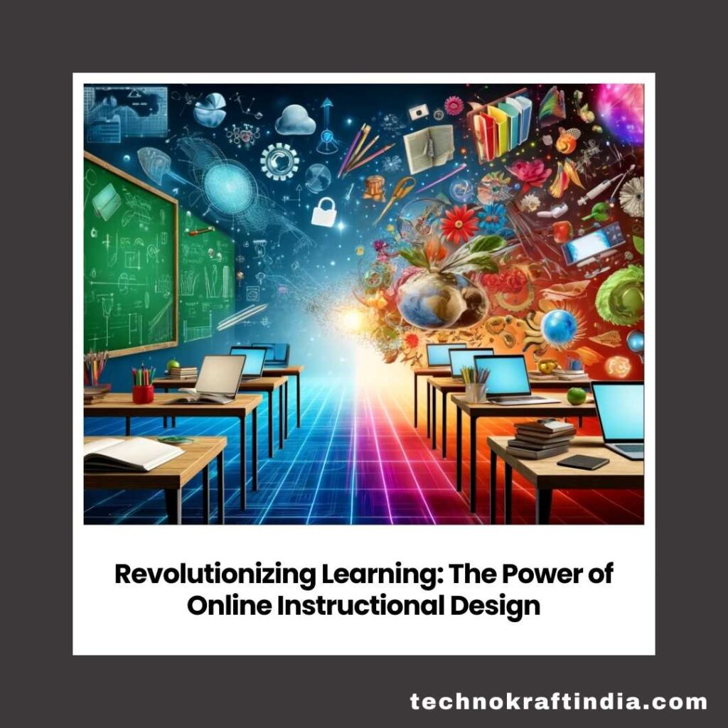 Online Instructional Design Power