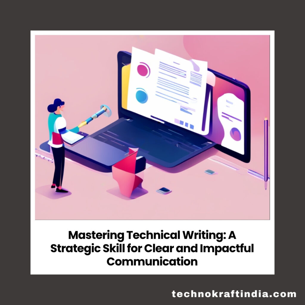Technical Writing Mastery Guide