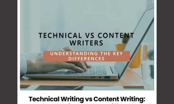 Technical Writing vs Content Writing