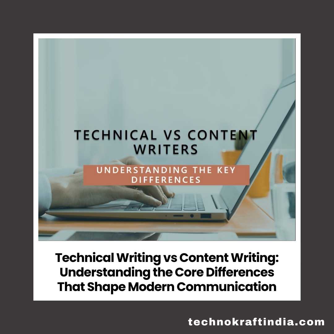 Technical Writing vs Content Writing