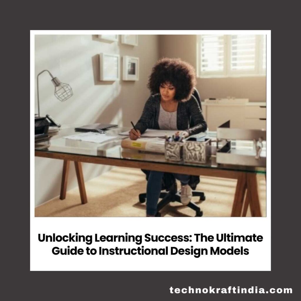 Instructional Design Models Guide