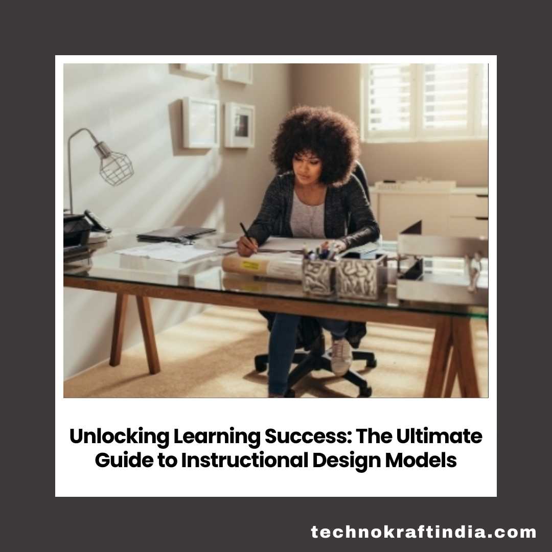 Instructional Design Models Guide