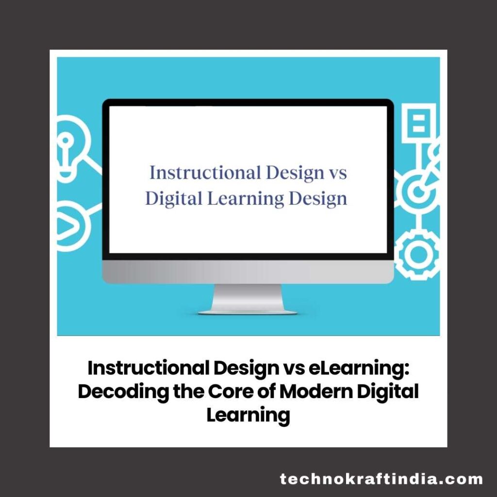 Instructional Design vs eLearning